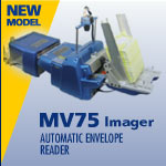 MV75 Imager Automatic Envelope Reader